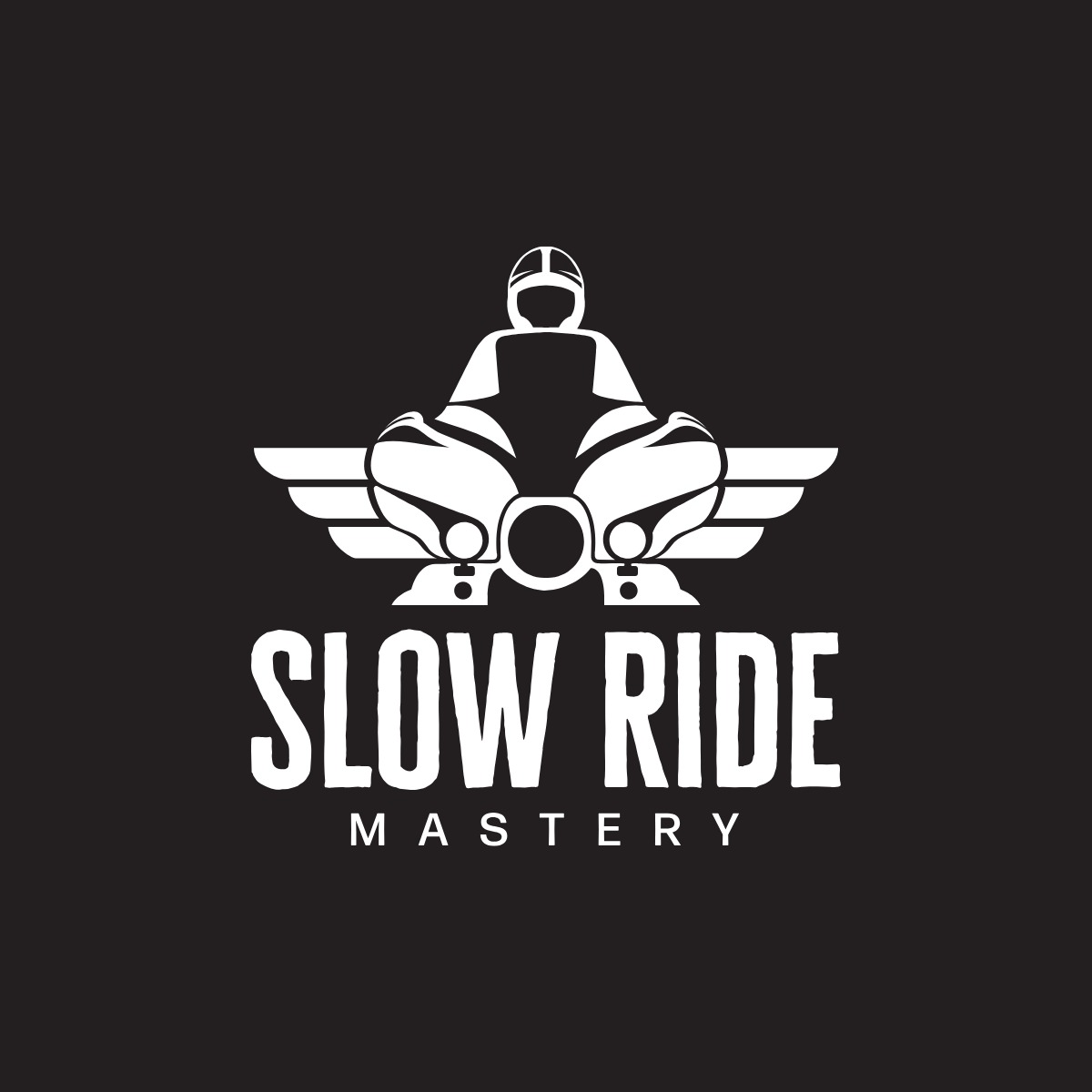 Slow Ride Mastery